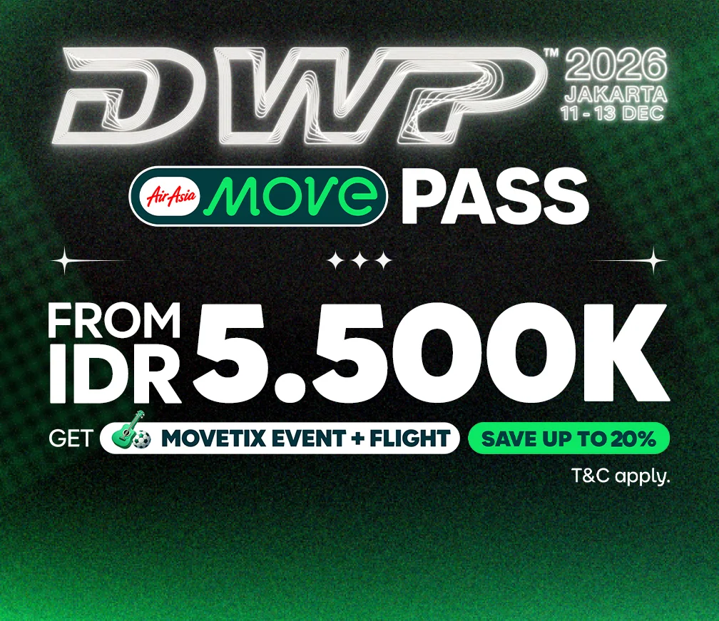 DWP 2026 AirAsia MOVE Pass — from IDR 5.500K, get MOVETIX event + flight and save up to 20%. T&C apply.